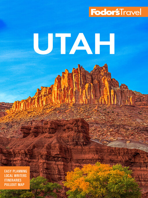 Title details for Fodor's Utah by Fodor's Travel Guides - Wait list